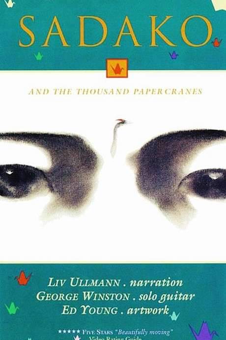 Sadako and the Thousand Paper Cranes